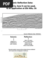 Seismic Reflection Data: What It Is, How It Can Be Used, & An Application at Elk Hills, CA