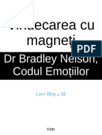 Vindecarea Cu Magneți - Dr Bradley Nelson, Codul Emoțiilor