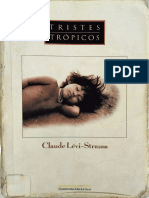 LÉVI-STRAUSS, Claude. São Paulo. in LÉVI-STRAUSS, Claude. Tristes Trópicos. São Paulo Companhia Das Letras, 1996.
