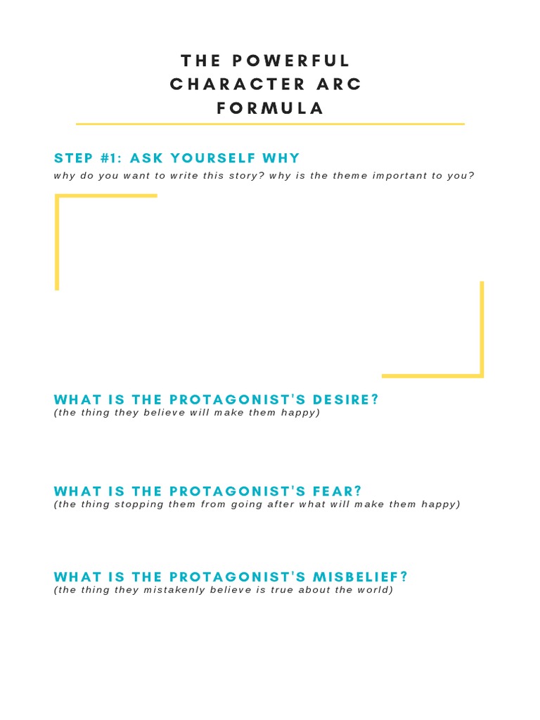 The Powerful Character Arc Formula: Step #1: Ask Yourself Why | PDF ...