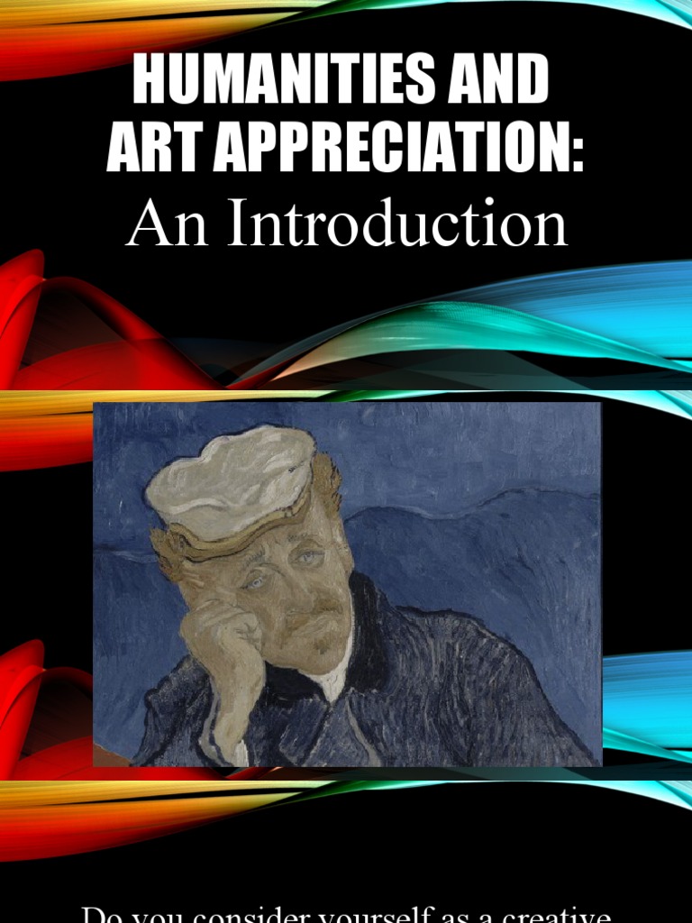 Understanding Humanities and Art Appreciation | PDF | Humanities ...