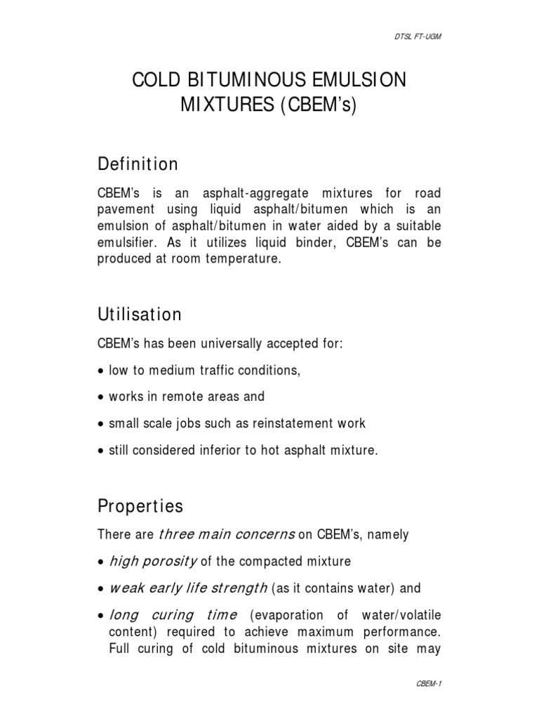 Cold Bituminous Emulsion Mixtures (Cbem'S) : Three Main Concerns High ...