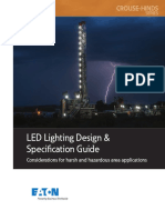 LED Lighting Design & Specifi Cation Guide: Considerations For Harsh and Hazardous Area Applications