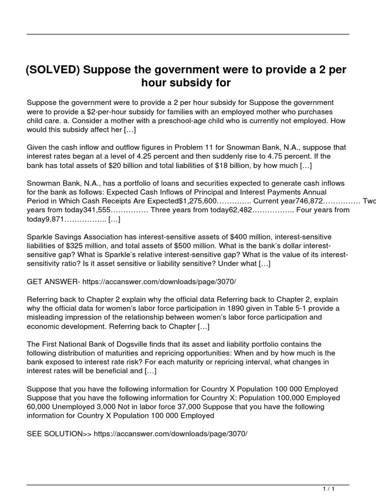 Solved Suppose The Government Were To Provide A 2 Per Hour Subsidy For |  PDF | Interest | Interest Rates