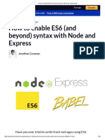 How To Enable ES6 (And Beyond) Syntax With Node and Express