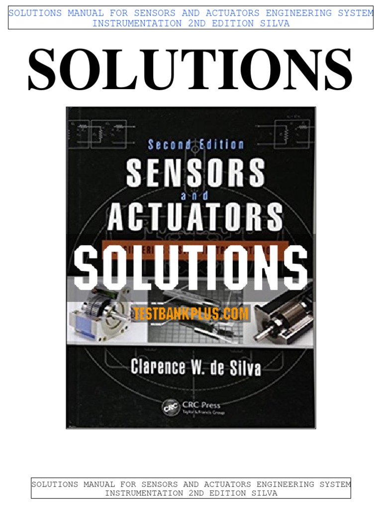 Solutions Solutions Manual For Sensors and Actuators Engineering