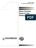 Metric Practice Guide For The Welding Industry: AWS A1.1:2001 An American National Standard