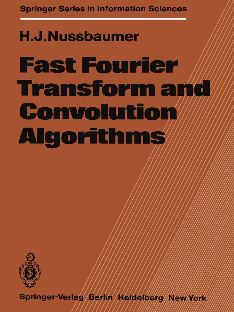 1981 Book FastFourierTransformAndConvolu | PDF | Fast Fourier Transform ...