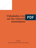 Viduslaiku Livonija Un Tās Vēsturiskais Mantojums: Sastādītāji Andris Levāns, Ilgvars Misāns, Gustavs Strenga