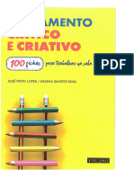 Pensamento Crítico e Criativo. 100 Fichas para Trabalhar Na Sala de Aula by José Pinto Lopes e Helena Santos Silva