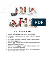 3° To 6° Grade Text: - , She and Her Ice Cream Was On The Floor Good Boy, He Shared His Ice Cream With