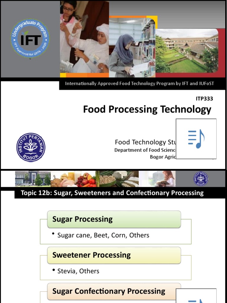 Food Technology: Sugar & Sweetener Processing | PDF | Sugar Substitute ...