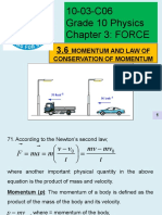 10-03-C06 Grade 10 Physics Chapter 3: FORCE: Momentum and Law of Conservation of Momentum