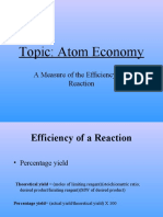 Topic: Atom Economy: A Measure of The Efficiency of A Reaction