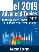 Excel 2019 Advanced Topics - Leverage More Powerful Tools To Enhance Your Productivity (Excel 2019 Mastery)