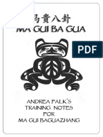 Ma Gui Ba Gua: Andrea Falk' S Trai Ni NG Notes For Ma Gui Baguazhang