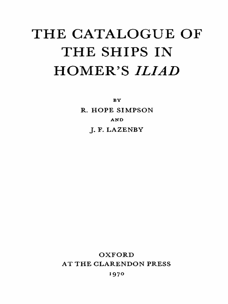 The Catalogue of The Ships in Homer's Iliad - R. Hope Simpson, PDF, Mycenaean Greece