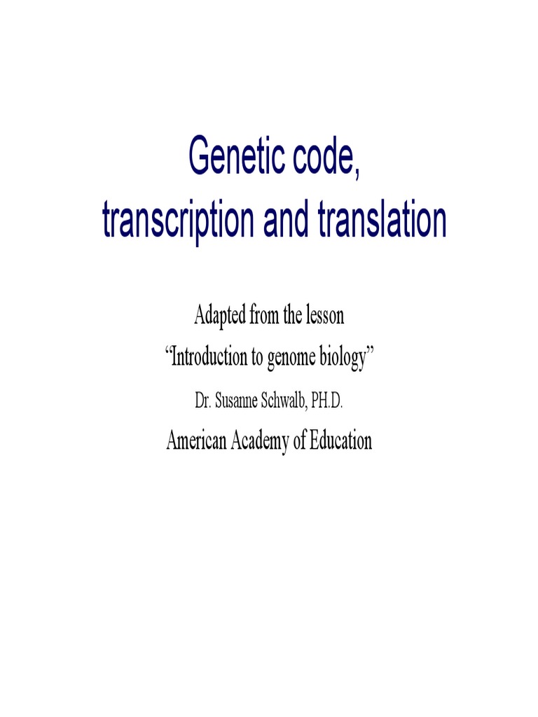 Genetic Code, Transcription and Translation | PDF | Translation ...