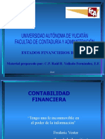 Estados Financieros Básicos: Material Preparado Por: C.P. Raúl H. Vallado Fernández, E.F