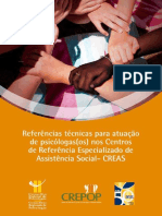 1. Referências Técnicas Para a Prática de Psicólogas (Os) No Centro de Referência Especializado Da Assistência Social - CREAS - LIDO