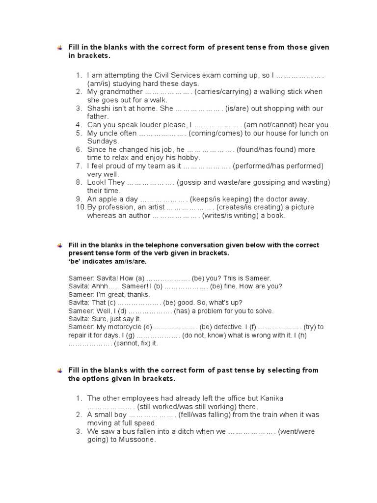 Fill in The Blanks With The Correct Form of Present Tense From Those ...