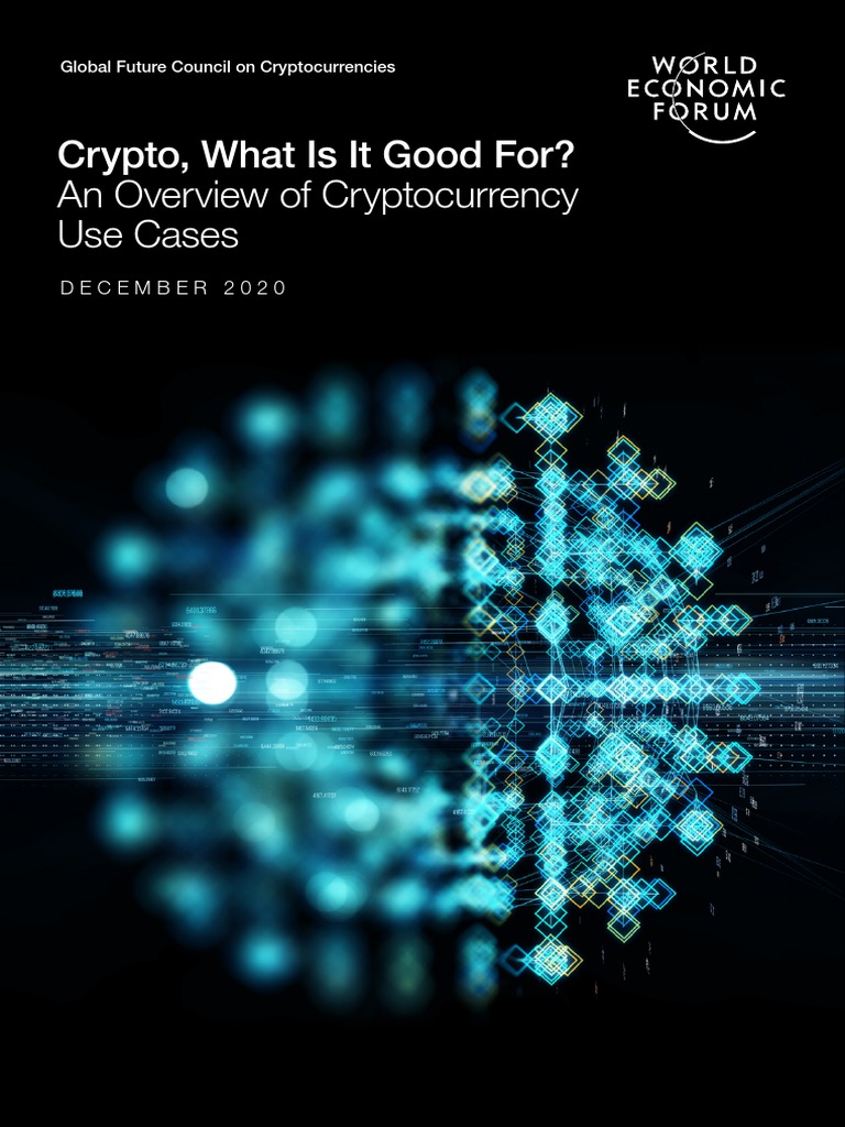 WEF Cryptocurrency Uses Cases 2020 | PDF | Cryptocurrency | Bitcoin
