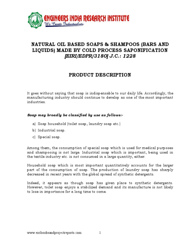 Project Report On Natural Oil Based Soaps & Shampoos (Bars and Liquids) Made by Cold Process