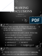 Drawing Conclusions: Prepared By: Rica Eloisa C. Lopez