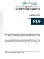 Estudo Da Viabilidade Técnica e Estimativa de Custos para A Implantação Da Iso 9001:2008 em Uma Clínica Odontológica: Um Estudo de Caso