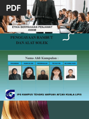 ETIKA BERPAKAIAN PENJAWAT AWAM - Kumpulan 4  PDF