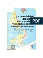 Cap. Edgardo Lander - La colonialidad del saber. Eurocentrismo y ciencias sociales