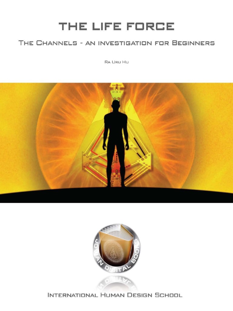 Life Force Channels Overview | PDF | Psychological Concepts