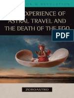 The Experience of Astral Travel and The Death of The Ego Secured