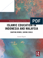 (Routledge Contemporary Southeast Asia Series) Azmil Mohd Tayeb - Islamic Education in Indonesia and Malaysia - Shaping Minds, Saving Souls-Routledge (2018)