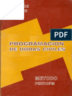 Programación+de+Obras+Civiles;+Método+PERT CPM+&+Control+de+Proyectos+ +Hilario+López+M.+&+Carlos+Morán+T.+(CAPECO)