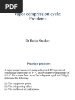 Vapor Compression Cycle: Problems: DR Rabia Shaukat