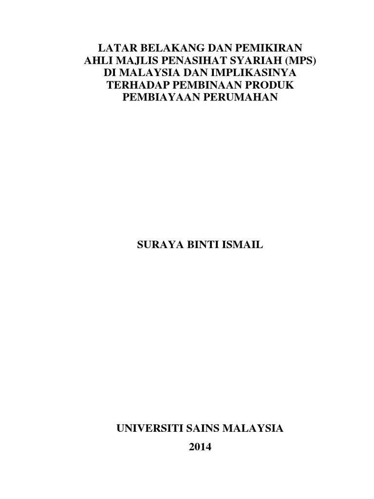 Latar Belakang Dan Pemikiran Ahli Majlis Penasihat Syariah Mps Di Malaysia Dan Implikasinya Terhadap Pembinaan Produk Pembiayaan Perumahan Pdf