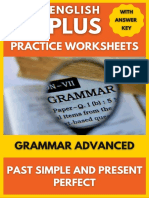 Grammar Advanced Past Simple and Present Perfect
