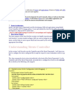 Understanding Struts Controller: Definition: A Framework Is A Collection of