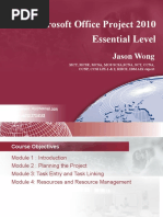 Microsoft Office Project 2010 Essential Level: Jason Wong