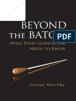 381169143 Diane Wittry Beyond the Baton What Every Conductor Needs to Know 2007 Oxford University Press PDF