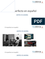 El Imperfecto en Español ANTES AHORA 1