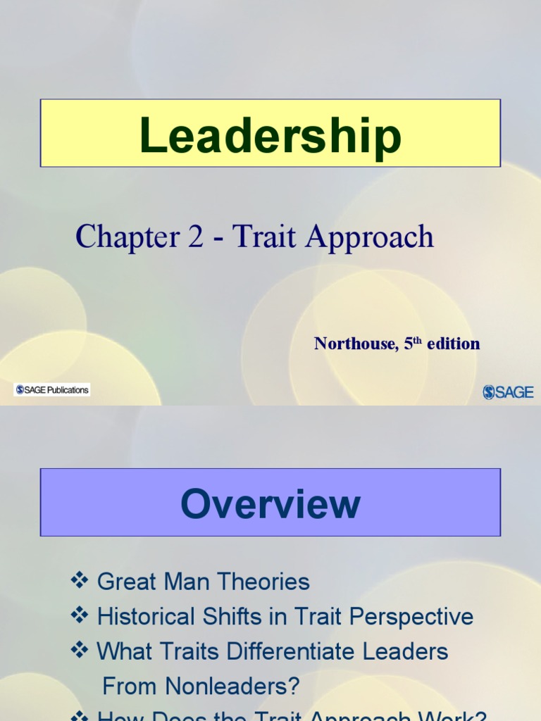 Leadership: Chapter 2 - Trait Approach | PDF | Leadership | Social ...