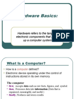 Hardware Basics:: Hardware Refers To The Tangible Electronic Components That Make Up A Computer System