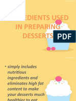Ingredients Used in Preparing Desserts
