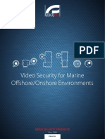 Video Security For Marine Offshore/Onshore Environments