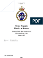 United Kingdom Ministry of Defence: Defence Public Key Infrastructure X.509 Certificate Policy
