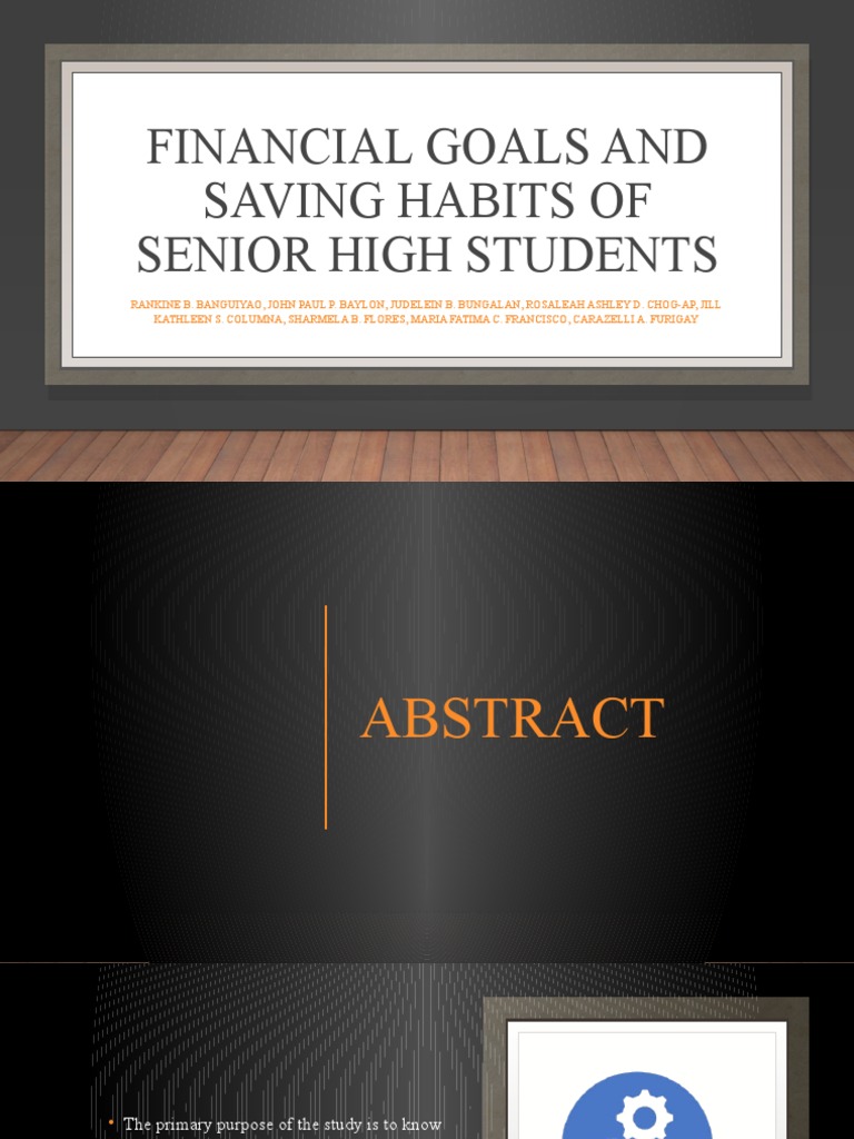 Financial Goals and Saving Habits of Senior High Students | PDF ...