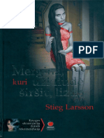 Stieg Larsson - Mergina Kuri Uzkliude Sirsiu Lizda 2011 LT