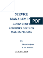 Service Management: - Assignment On Consumer Decision Making Process